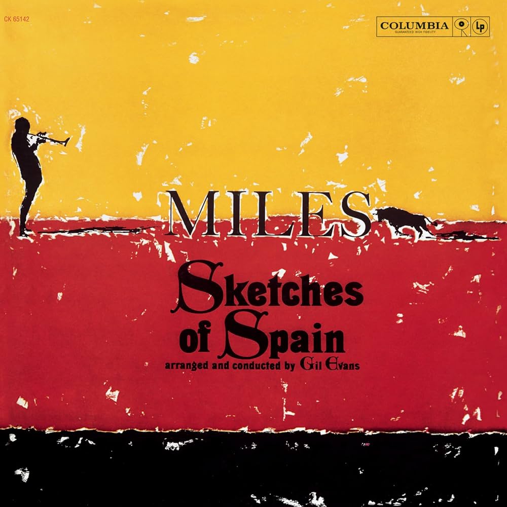 Sketches of Spain — Miles Davis